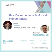 [2023.03.18 Video] David Levi - How Do You Approach Musical Interpretations?